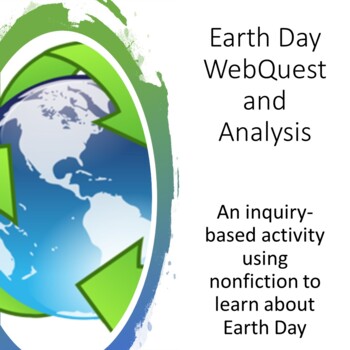 Preview of Earth Day WebQuest and Analysis
