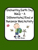 Earth Day Words - A Differentiated Real or Nonsense Word S