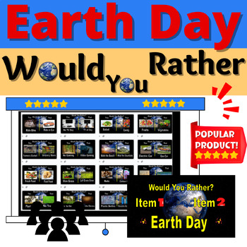 Preview of Earth Day Would You Rather This or That Icebreaker No Prep