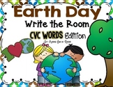 Earth Day Write the Room - CVC Words Edition