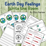 Earth Day Write the Room - Emotions Activity - Spring Writ