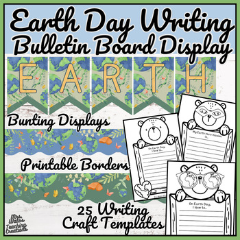 Preview of Earth Day Writing Activities & Arbor Day Craft Templates Display
