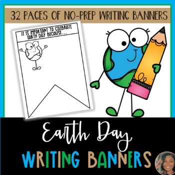 Preview of Writing Banners | Writing Activity | Earth Day