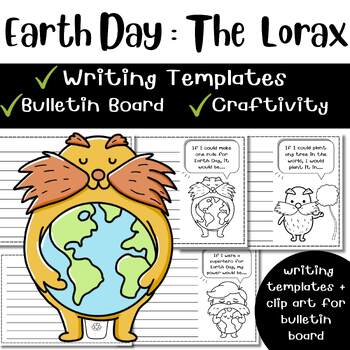 Preview of Earth Day Writing Prompt with The Lorax: Templates & Clip Art / No Prep!