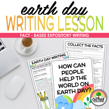 Preview of Earth Day Writing Lesson - Fact-Based Expository Prompt