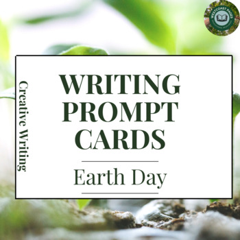 Preview of Earth Day Writing Prompt Cards