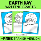 Earth Day Writing Prompt Crafts + FREE Spanish