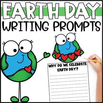 Preview of Earth Day Writing Prompts | Earth Day Writing Centers