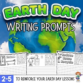 Preview of Earth Day Writing Prompts to Reinforce Your Lessons About Caring for Earth