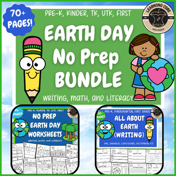 Preview of Earth Day and Earth Literacy Math Reading Writing PreK Kindergarten First TK