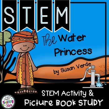 Preview of Earth Day and STEM Challenge |The Water Princess connections 
