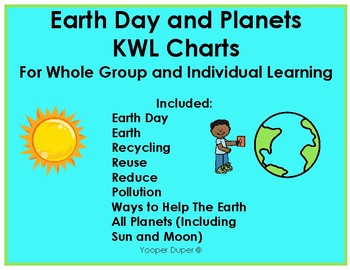 Preview of Earth Day and Solar System KWL Charts