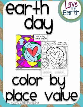 Preview of Earth Day color by Place Value worksheet-no prep