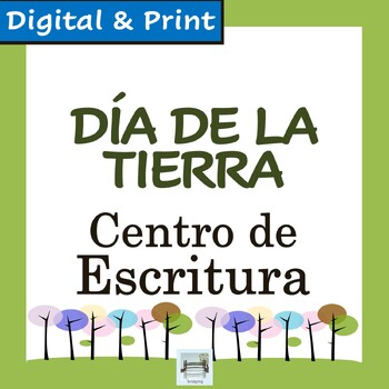 Preview of Earth Day in Spanish El Día de la Tierra Planeta Centro de Escritura Writing