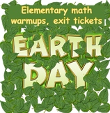 Earth Day math warm ups/ exit tickets