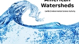 Earth/Environmental Science Activity: American Watersheds