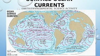 Earth/Environmental Science Activity: Surface Ocean Currents by Science