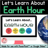 Earth Hour Unit with Slideshow and Printable Information Pages