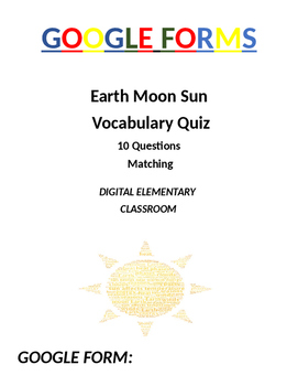 Preview of Earth Moon Sun 4th Grade Science Assessment: Google Form