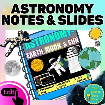 Preview of Moon Phases Space Gravity Editable Notes Bundle- Space Science Slides 