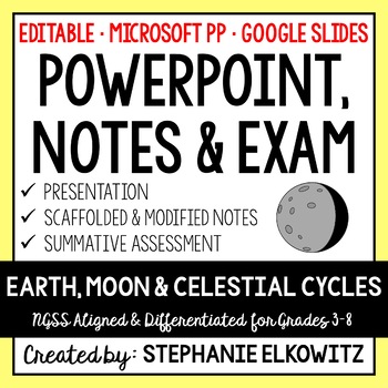 Preview of Earth, Moon and Celestial Cycles PowerPoint, Notes & Exam - Google Slides