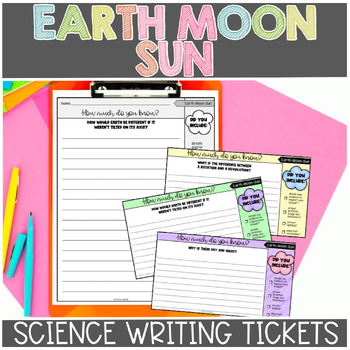 Preview of Earth Moon and Sun Science Exit Tickets or Science Writing Prompts