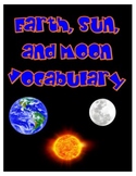 Earth, Moon, and Sun Vocabulary Cards