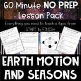 Earth Motion and Seasons NO PREP Lesson
