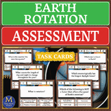 Earth Rotation: Assessment Task Cards