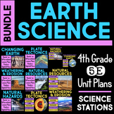 Earth Science 5e Units AND Science Centers BUNDLE - NGSS Fourth Grade Stations
