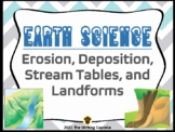 Earth Science:  Erosion, Deposition, Stream Tables, and La