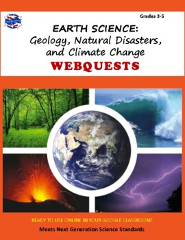 Preview of Earth Science: Geology, Natural Disasters, and Climate Change WEBQUESTS