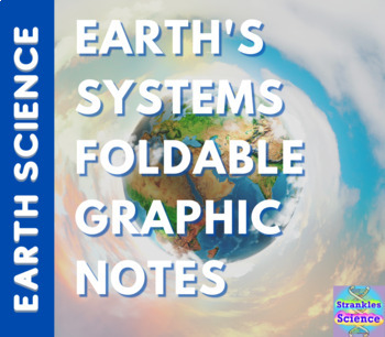 Preview of Earth Science: Introduction to Earth's Systems Foldable Graphic Notes!
