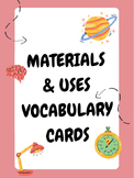 Earth Science: Materials & Uses Vocabulary Cards