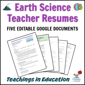 Preview of Earth Science Teacher Resume (5 Editable Samples)