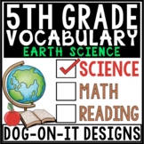 Earth Science Vocabulary STAAR TEKS 5.7A 5.7B
