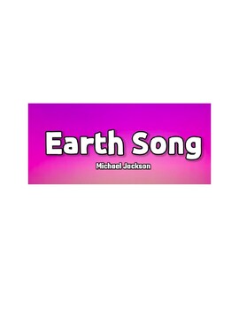 Preview of Earth Song by Michael Jackson /Reading Workshop Activity /Nonfiction