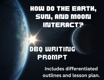 Preview of Earth, Sun & Moon Informative Writing Task w/ Lesson Plan