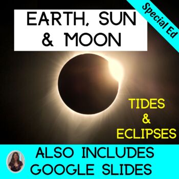Preview of Earth Sun Moon for Special Education Tides and Eclipses