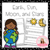 Earth, Sun, Moon, and Stars Worksheets and Activities for 