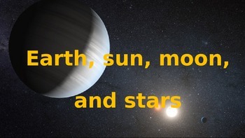 Preview of Earth, Sun, Stars and Moon Game