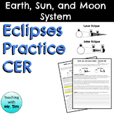 Earth, Sun, and Moon System - Eclipses Practice CER - NO PREP