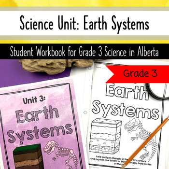 Preview of Earth Systems Science Grade 3 Alberta - Worksheets Activities - Workbook