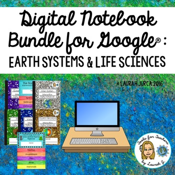 Preview of Earth Systems and Life Sciences Google® Interactive Digital Notebook Bundle
