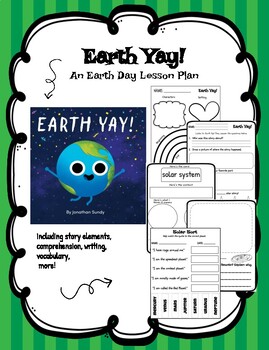 Preview of Earth Yay! - Earth Day Lesson Plan