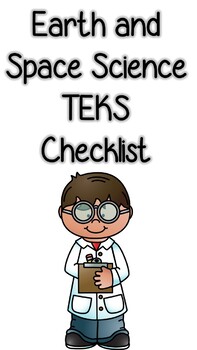 Preview of Earth and Space Science TEKS Checklist