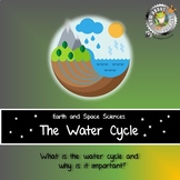 Earth and Space Sciences:  The Water Cycle