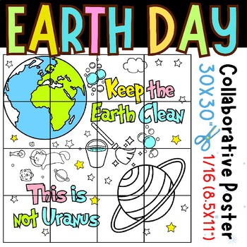 Preview of Earth day Collaborative Coloring Poster: Keep the Earth Clean, This Ain't Uranus