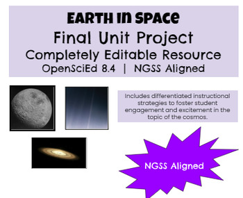 Preview of Earth in Space Final Unit Project (OSE 8.4)