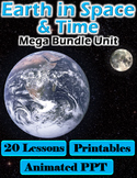 Earth in Space and Time Mega Bundle Unit (20 Lessons - 4 U